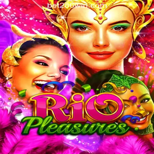 Exploring the Vibrant World of RioPleasures: A Journey into 286win.COM Oficial Slots Brasil #1