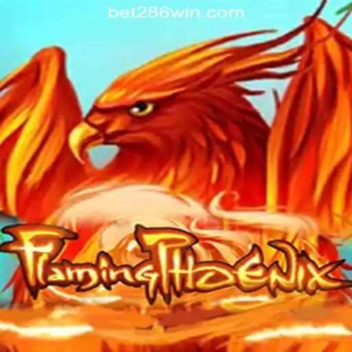 FlamingPhoenix and the Rise of 286win.COM Oficial Slots Brasil #1